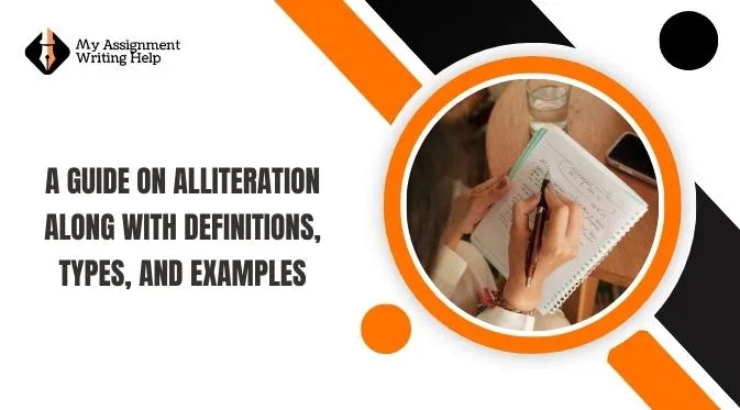 a-guide-on-alliteration-along-with-definitions-types-and-examples